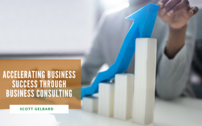 Accelerating Business Success Through Business Consulting